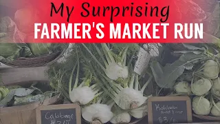 Farmers, Veggies & Scammers❓️During My Local Farmer's Market Run? 😳