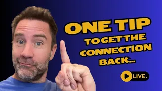 1 tip on getting the connection back