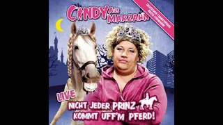 Cindy aus Marzahn - 2010 - Nicht Jeder Prinz Kommt Uffm Pferd - 21   Wenn Ich Deine Prinzessin Wär