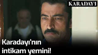 Karadayı - Gözümü Kırpmadan Ateşe Yürüyeceğim!