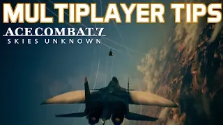 Tips to Improve on Ace Combat 7's Multiplayer: General Gameplay