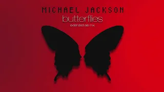 Michael Jackson - Butterflies (Extended Ale Mix)