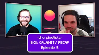 Exandria Unlimited: Calamity Episode 3 Recap: "Blood and Shadow" || The Pixelists