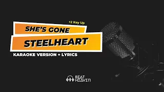 She's Gone - Steelheart +2 Key Up (Karaoke Version) + Lyrics