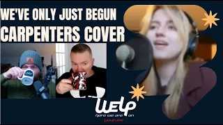 We've Only Just Begun - Carpenters Cover - featuring Tori Holub | REACTION