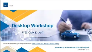 GSA Fleet Desktop Workshop: FY23 CAM Kickoff
