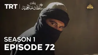 Payitaht Sultan Abdulhamid | Season 1 | Episode 72