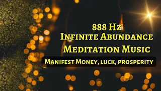 Listen now to Manifest Urgent Money, Luck, Wealth with Angelic number 888Hz Infinite Abundance Music