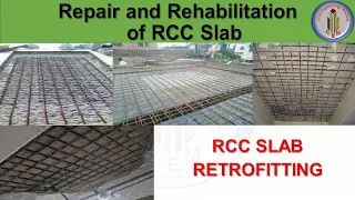 Slab Retrofitting | Slab strengthening Techniques | Slab repair and rehabilitation | RCC slab