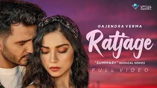 Gajendra Verma | Ratjage | Summary - Chapter 03