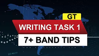 GT IELTS WRITING 7+ BAND TIPS BY ASAD YAQUB