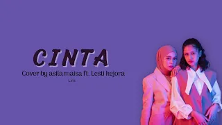 CINTA (cover) by asila maisa ft. lesti kejora || lirik