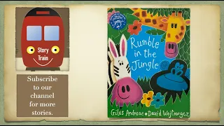 RUMBLE IN THE JUNGLE  |  Story Train Read Aloud with Sound Effects