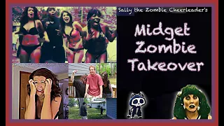 Terrifying Midget Zombie Takeover with Sally the Zombie Cheerleader and Glenn Berggoetz