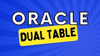 Oracle DUAL table | Oracle SQL fundamentals