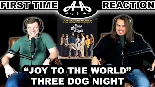 Joy to the World - Three Dog Night | College Students' FIRST TIME REACTION!