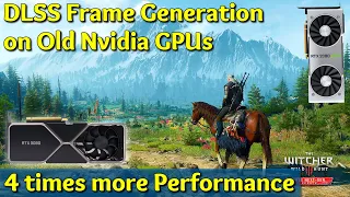 DLSS Frame Generation on Older Nvidia 2000 & 3000 Series Finally 4 times more fps | The Witcher 3