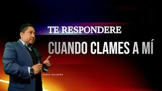 Te respondere cuando clames a mí | Dario Salgado