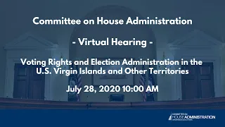 Voting Rights & Election Administration in the U.S. Virgin Islands & Territories (Event ID=110936)