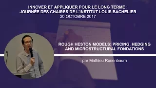 Rough Heston models: pricing, hedging and microstructural fondations