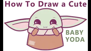 How to Draw Baby Yoda (Cute Cartoon Chibi Kawaii) Easy Step by Step Drawing Tutorial