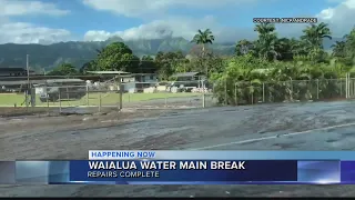 Waialua water main break repairs completed