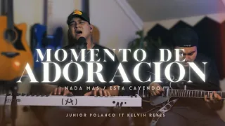 Nada Mas / Esta Cayendo (Adoracion Espontanea) - Junior Polanco