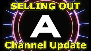 Positively Selling Out! - Channel Update