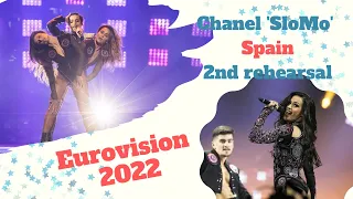 Chanel 'SloMo' - Spain - 2nd Rehearsal Reaction - Eurovision 2022