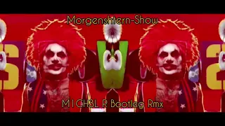 Morgenshtern-Show(M1CH3L P. Bootleg Rmx)