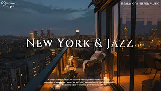 [𝐏𝐥𝐚𝐲𝐥𝐢𝐬𝐭] 뉴욕 야경 시티뷰🌃 보면서 듣는 재즈☕︎ ㅣ 밤에 듣는 감성 재즈 | 집중력up 통통튀는 재즈 플리 | JAZZ 2hr