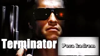Poza kadrem - Terminator