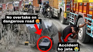 Teri Galti say Accident ho Jata 😭|| No overtake on Dangerous road🙏 #zojilapass || ladakh episode 5