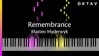 Remembrance by Matteo Myderwyk (Piano Tutorial + Sheet Music)