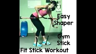 Easy Shaper Pro   Fit Stick   Fit Bar Workout with Rosalie Brown