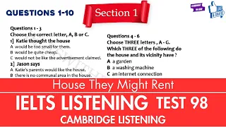 Practice IELTS Listening | Test 98 (House They Might Rent) | Cambridge Listening | Practice Now