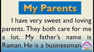 Essay on My Parents in English by Smile Please World