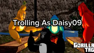 Trolling As Daisy09 In Roblox Gorilla Tag!