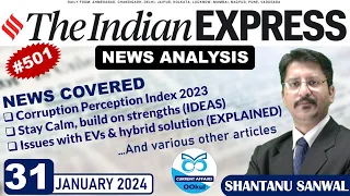 31 JANUARY 2024 | Indian Express Newspaper Analysis | Hybrid Vehicles | Corruption Index | UPSC 2024