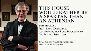 Prof. Paul Cartledge | THW rather be a SPARTAN than an Athenian | Cambridge Union (1/8)