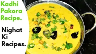 Kadhi Pakora Recipe | Special Punjabi Kadhi Pakora | کڑی پکوڑا بنانے کا طریقہ | Recipe By Nighat.