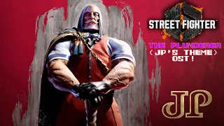Street Fighter 6 - The Plunderer (JP's Theme) OST