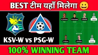 KSV-W VS PSG-W Dream11 Team | KSV-W VS PSG-W Dream11 Prediction #shorts #ksvwvspsgw