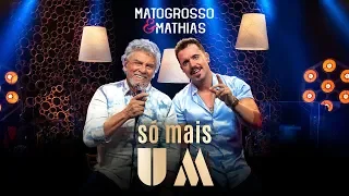 Matogrosso e Mathias - Só Mais Um [EP Conversando com o Abajur]