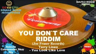 You Don`t Care Riddim Mix [February 2012] [Mix March 2012] Joe Fraser Records