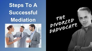 179 - Steps To A Successful Mediation
