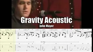 Gravity Acoustic | John Mayer | Guitar Tab & Playalong