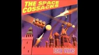 The Space Cossacks   Tsar Wars Full Album