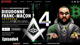 DIEUDONNÉ EP 4: DANS LA SPHÈRE DU GRAND GOUROU ANTÉCHRIST ?