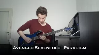 Avenged Sevenfold - Paradigm (Guitar Cover + Solo)